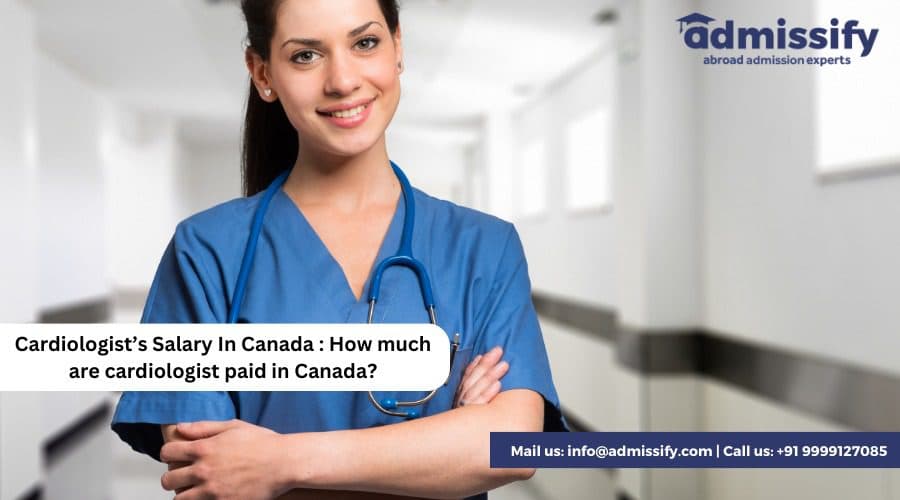 Cardiologist’s Salary In Canada: How Much Are Cardiologists Paid in Canada? (2026)
