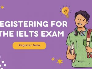 Registering for the IELTS Exam