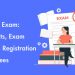 TOEFL Exam: Benefits, Exam Dates, Registration And Fees