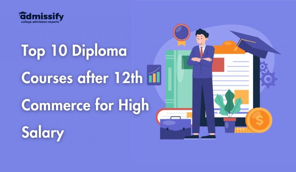 Top 10 Diploma Courses After 12th Commerce For High Salary (2024 ...