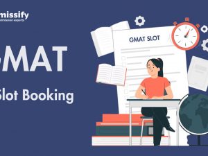 GMAT Slot Booking 2024