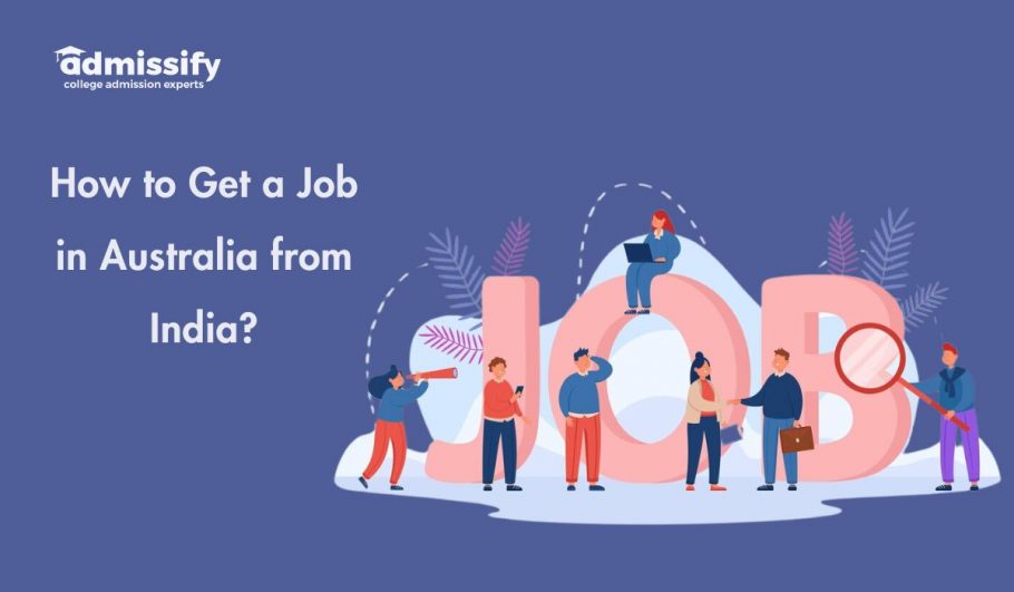 How to Get a Job in Australia from India in 2024?