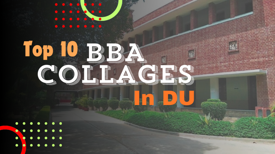 Top 10 BBA colleges in DU 2024