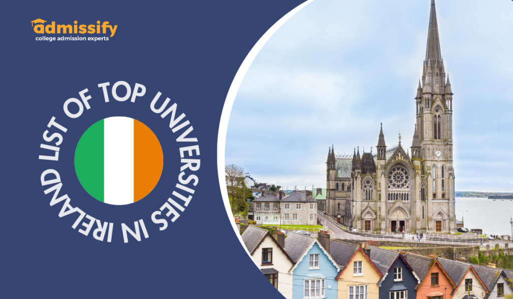 List Of Top Universities In Ireland2024 Admissify