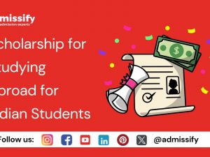 Scholarship for Studying Abroad for Indian Students 