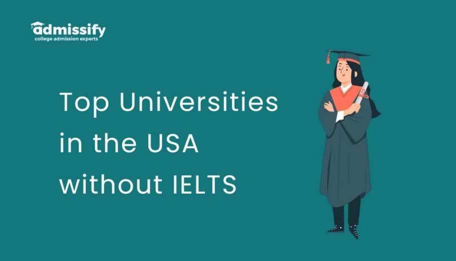 Top Universities in the USA without IELTS