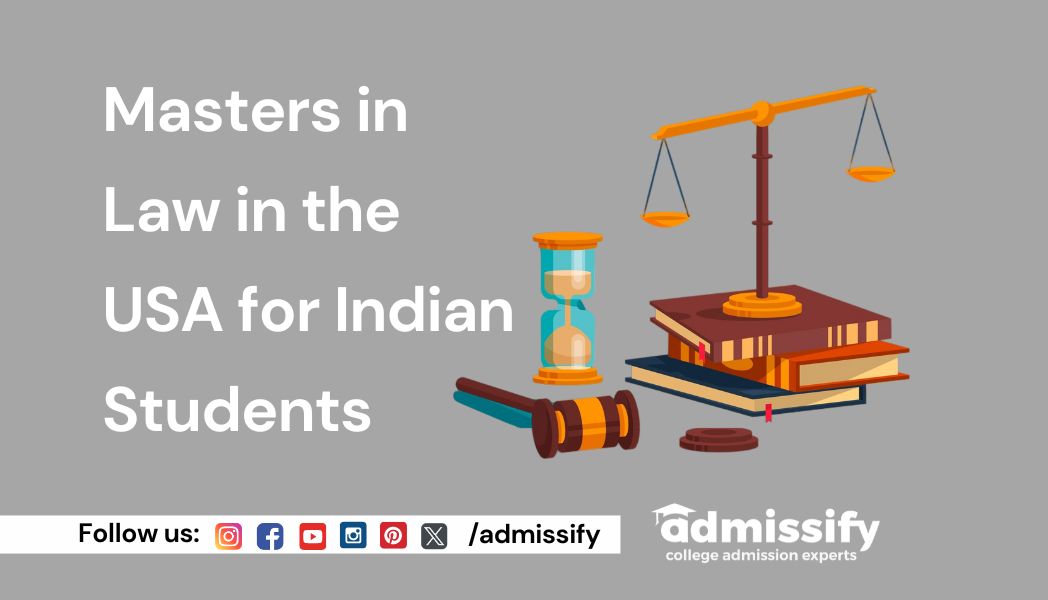 Masters in Law in USA for Indian Students: Top Universities, Fees ...