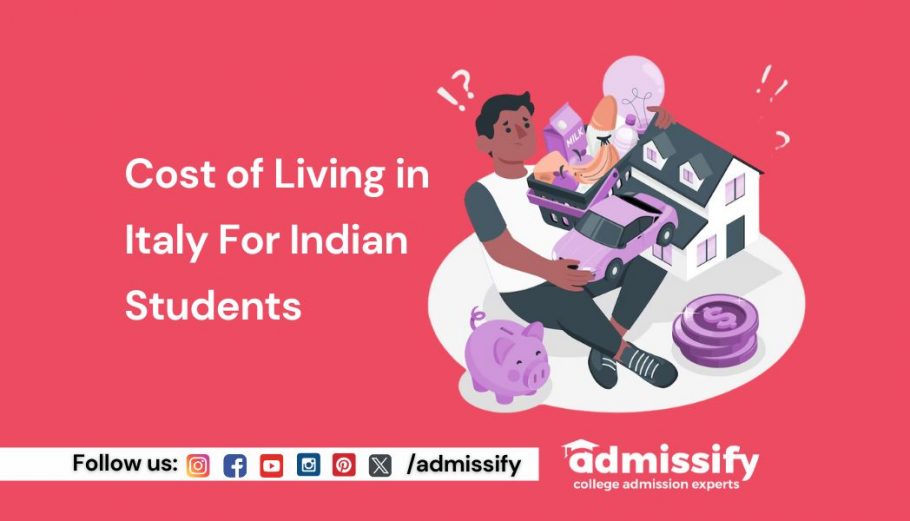 Cost of Living in Italy For Indian Students