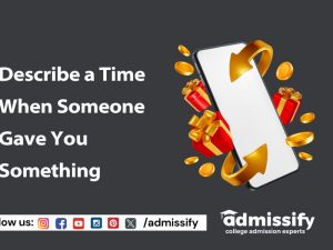 Describe a Time When Someone Gave You Something