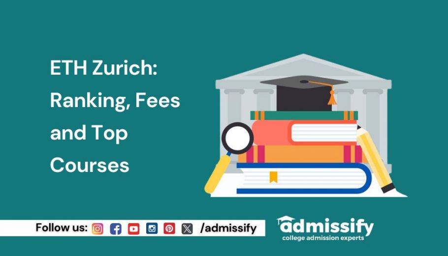 ETH Zurich: Ranking, Fees and Top Courses