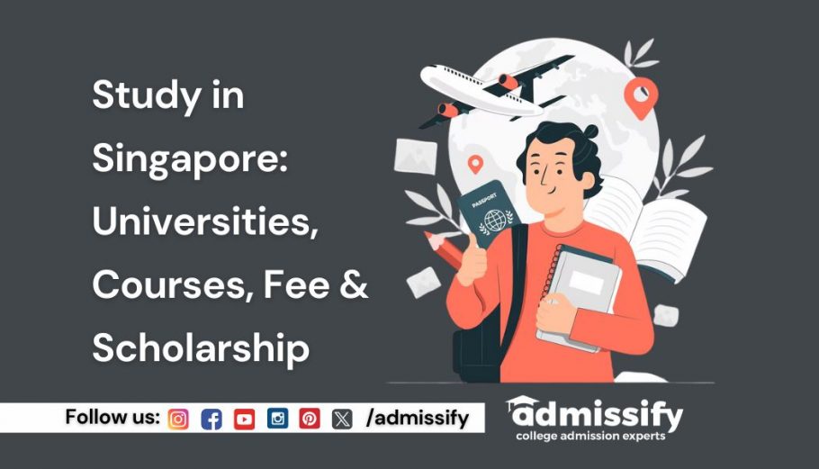 Study in Singapore: Universities, Courses, Fee & Scholarship