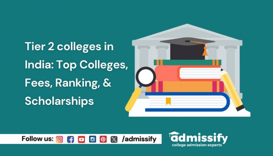 Tier 2 colleges in India