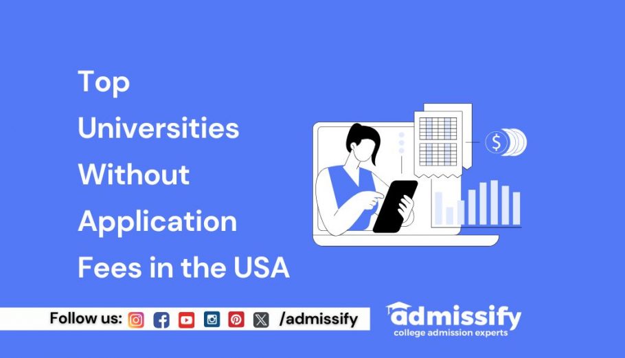 Top Universities Without Application Fee in USA