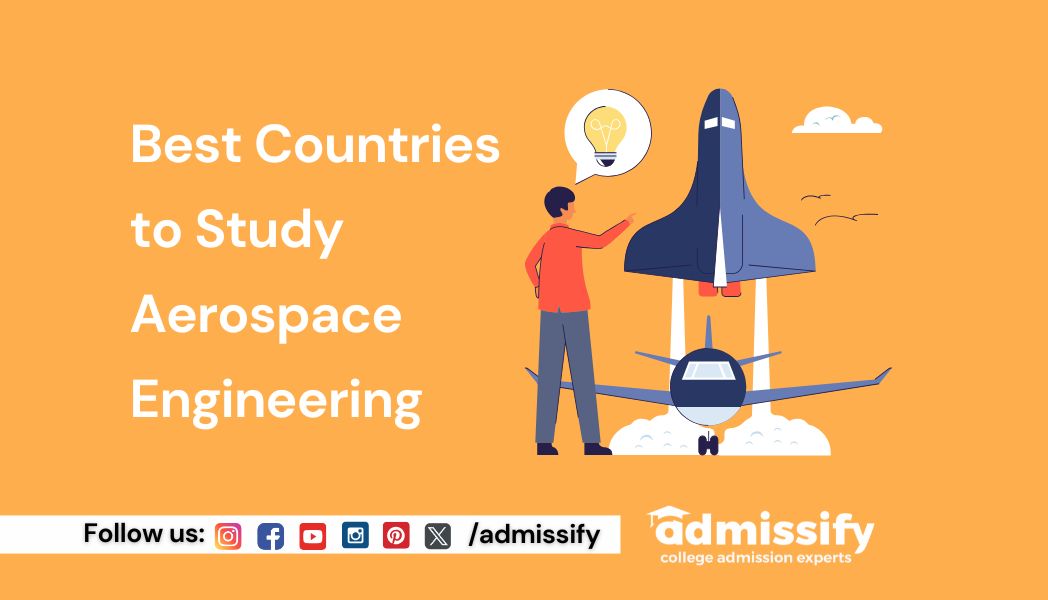 Best Countries to Study Aerospace Engineering