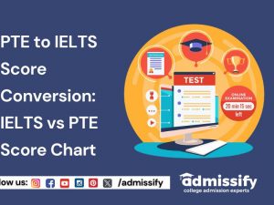 PTE to IELTS Score Conversion: IELTS vs PTE Score Chart