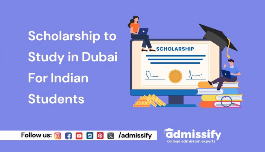 Scholarship to Study in Dubai For Indian Students