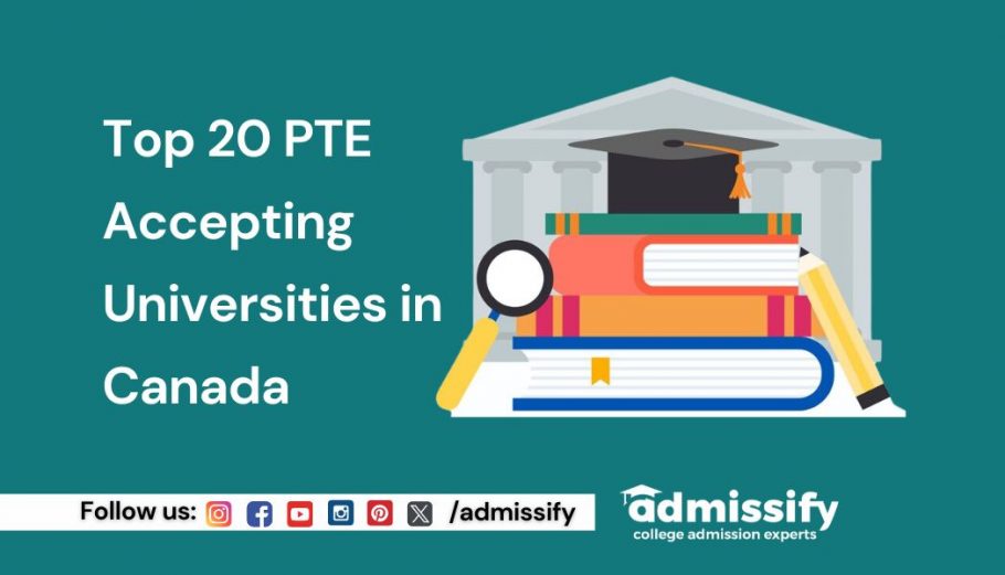 Top 20 PTE Accepting Universities in Canada